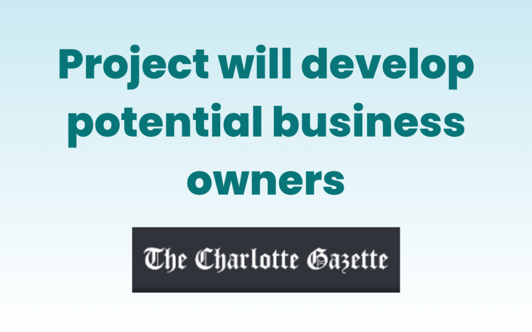 Project will develop potential business owners