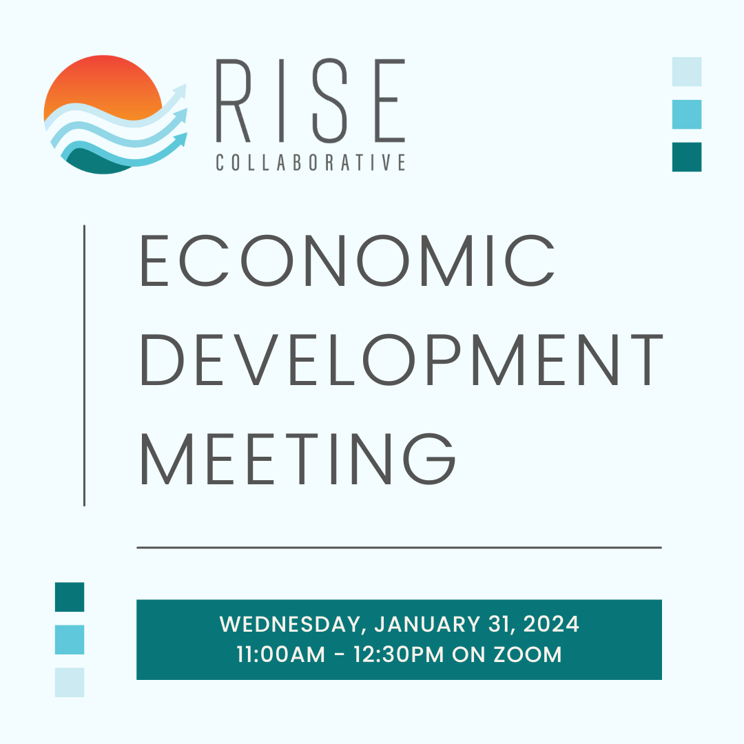 RISE Collaborative Economic Development Meetings