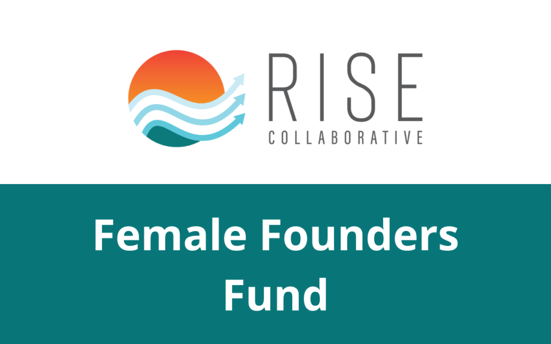 RISE Female Founders Fund Launches for 2024