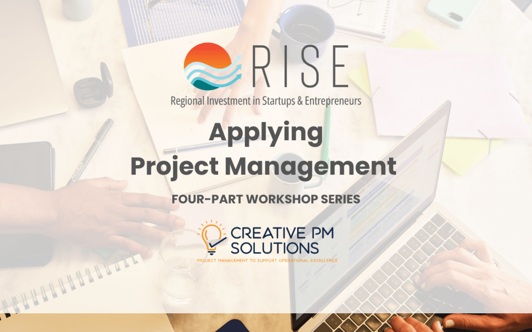 Applying Project Management for Founders: Four-Part Workshop Series