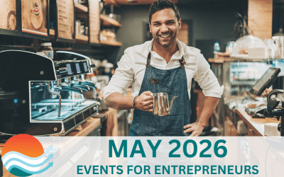 May 2026 Events for Entrepreneurs and Businesses
